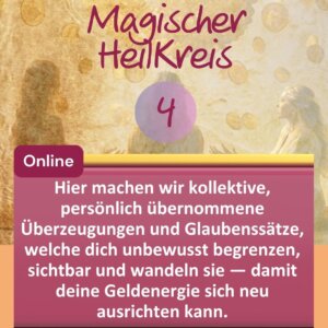 Magischer Heilkreis zur energetischen und karmischen Geld- Heilung 4
